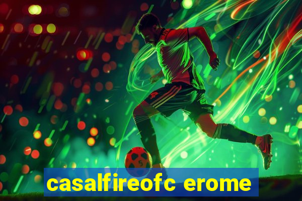 casalfireofc erome